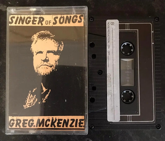 Singer of Songs Album, Greg McKenzie, Bootleg Release, Vintage Cassette Magretro