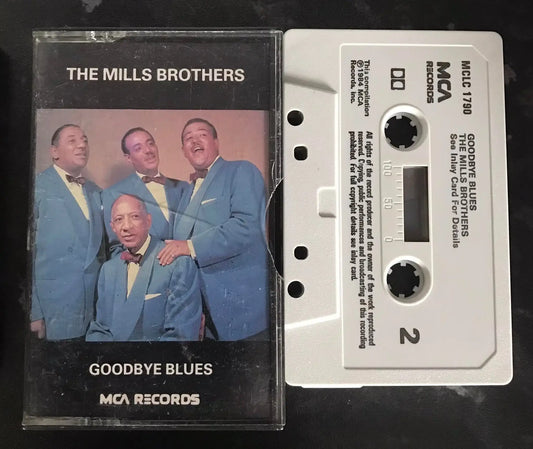 The Mills Brothers, Goodbye Blues Album, MCA Records, mclc 1790,Vintage Cassette Magretro