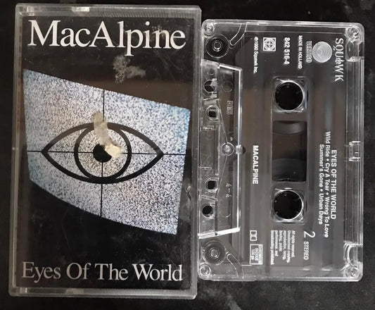 MacAlpine, Eyes of the World Album, Squawk, 842 516-4, Vintage Cassette Magretro