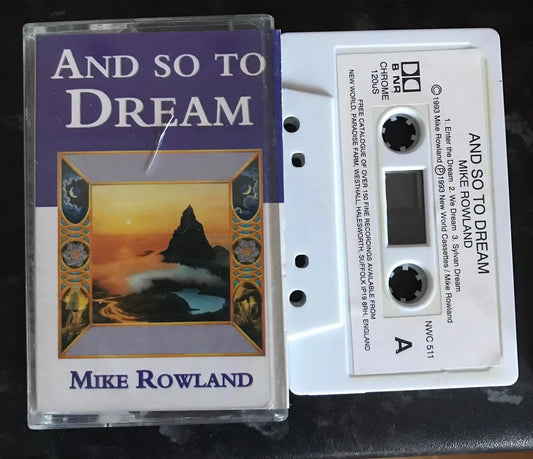 Mike Rowland, And So To Dream Album, New World Cassette, NWC 511 Magretro